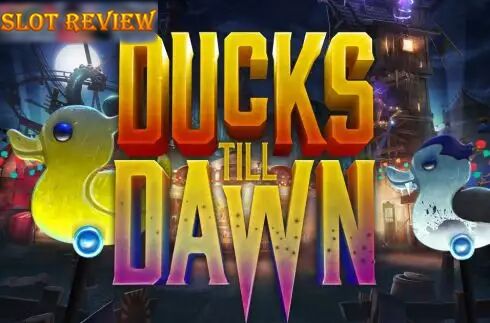 Ducks Till Dawn slot